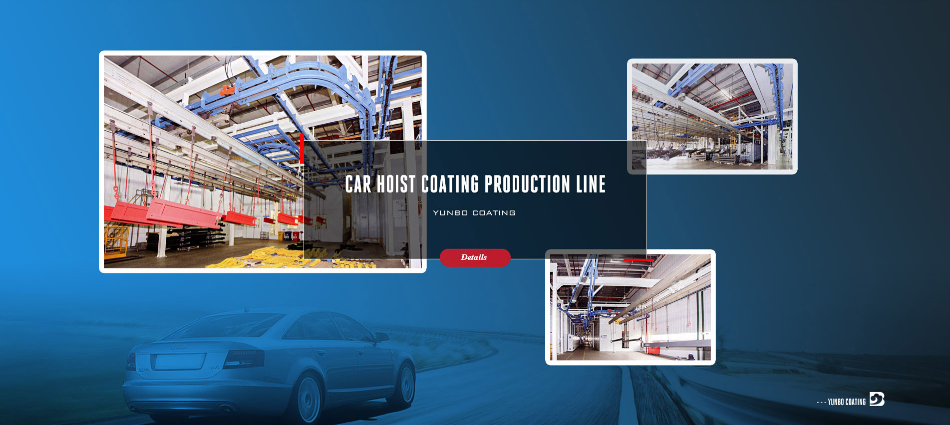 CAR HOlST COATING PRODUCTION LINE